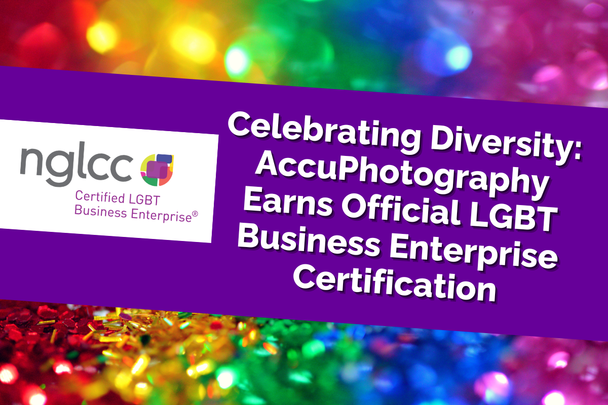 AccuPhotography Earns Official LGBT Business Enterprise Certification