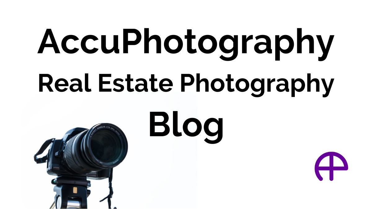 Image of a full-frame camera with text 'AccuPhotography Real Estate Photography Blog' and AccuPhotography logo