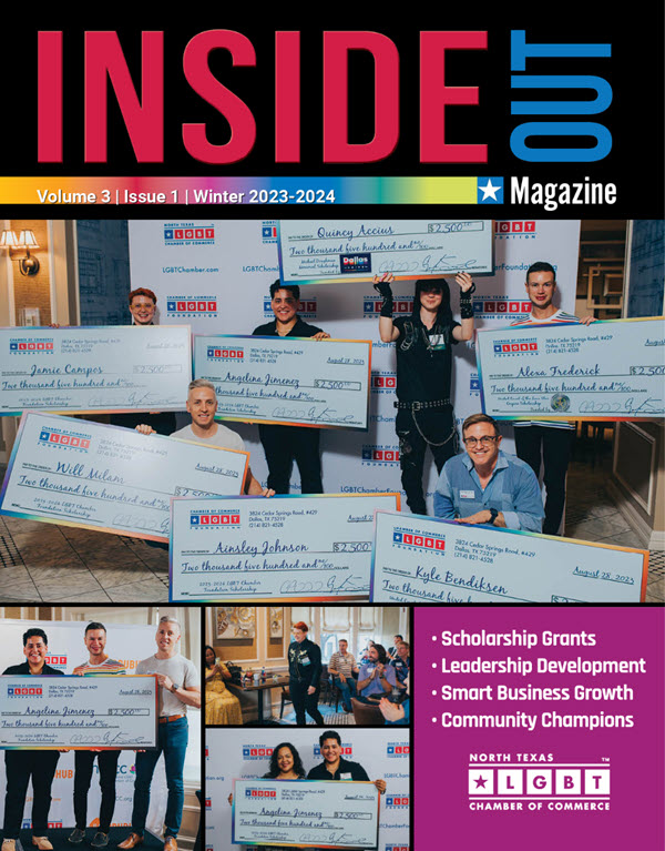 Inside out magazine winter 2023-2024 cover - north texas lgbt chamber of commerce publication